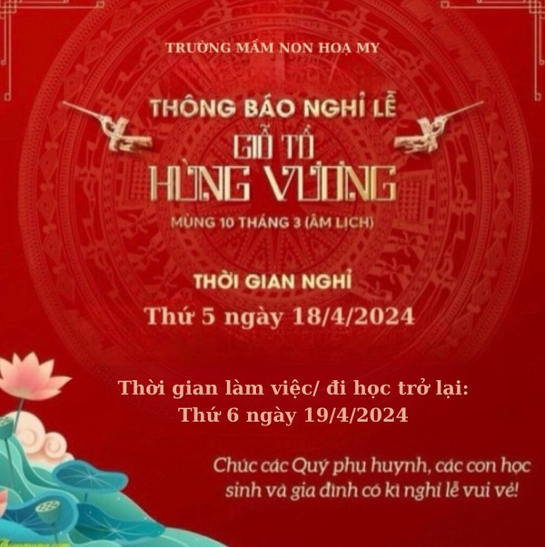 📅 THÔNG BÁO NGHỈ LỄ GIỖ TỔ HÙNG VƯƠNG 📅
